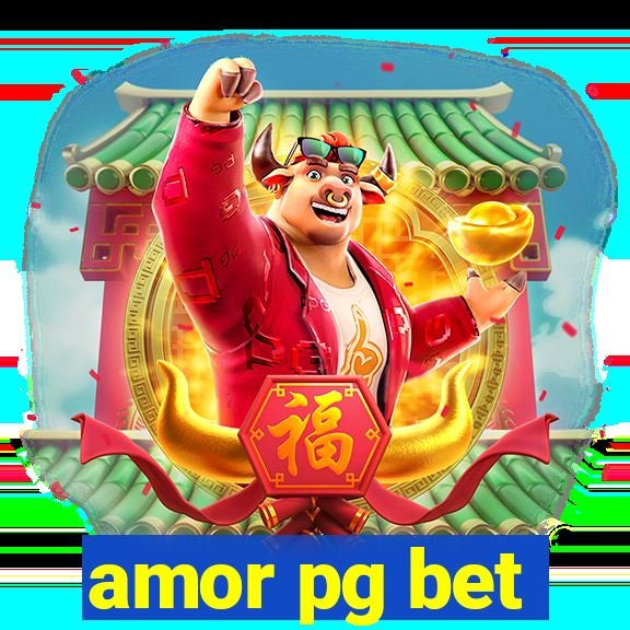 amor pg bet